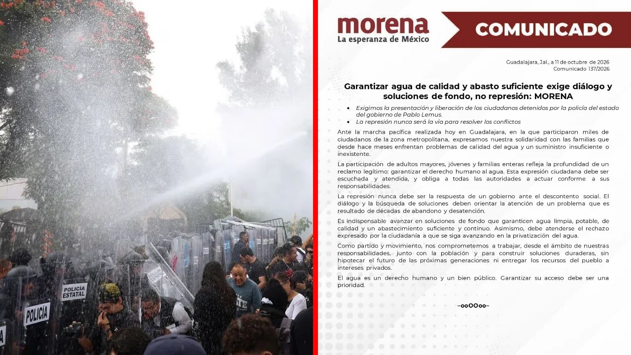 Exige Morena cese a la represión y liberación de detenidos tras marcha por el agua en Guadalajara